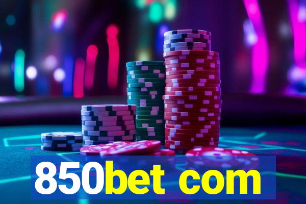 850bet com